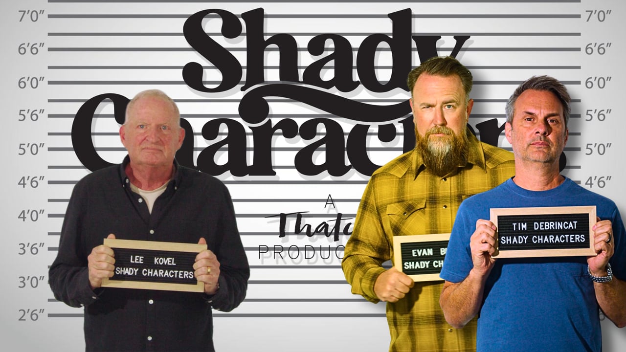Shady Characters EP 015 — Lee Kovel
